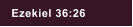 Ezekiel 36:26