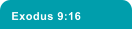 Exodus 9:16